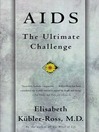 AIDS (eBook): The Ultimate Challenge